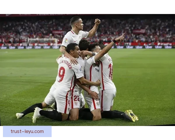 塞维利亚俱乐部的辉煌历程与未来展望：从西甲强队到欧洲舞台的传奇之路