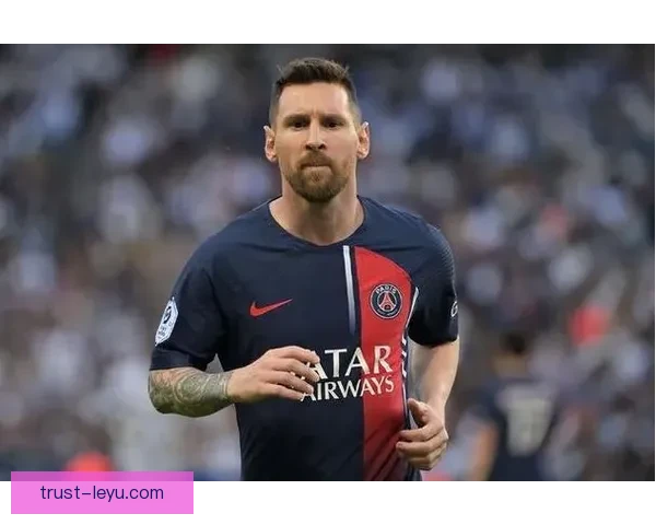 梅西宣布将离开巴黎圣日耳曼加盟迈阿密国际开启新篇章